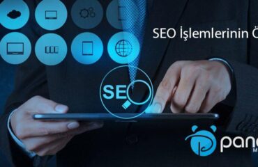 Seo İşlemlerin Önemi Seo İşlemlerin Önemi